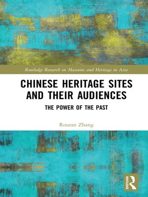 cover image of Chinese Heritage Sites and their Audiences
